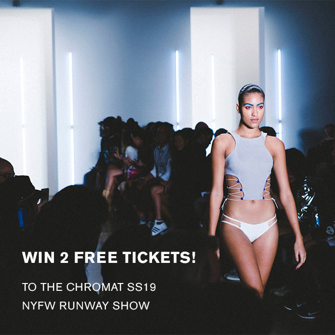 Enter to Win 2 Free Tickets to our NYFW Show!